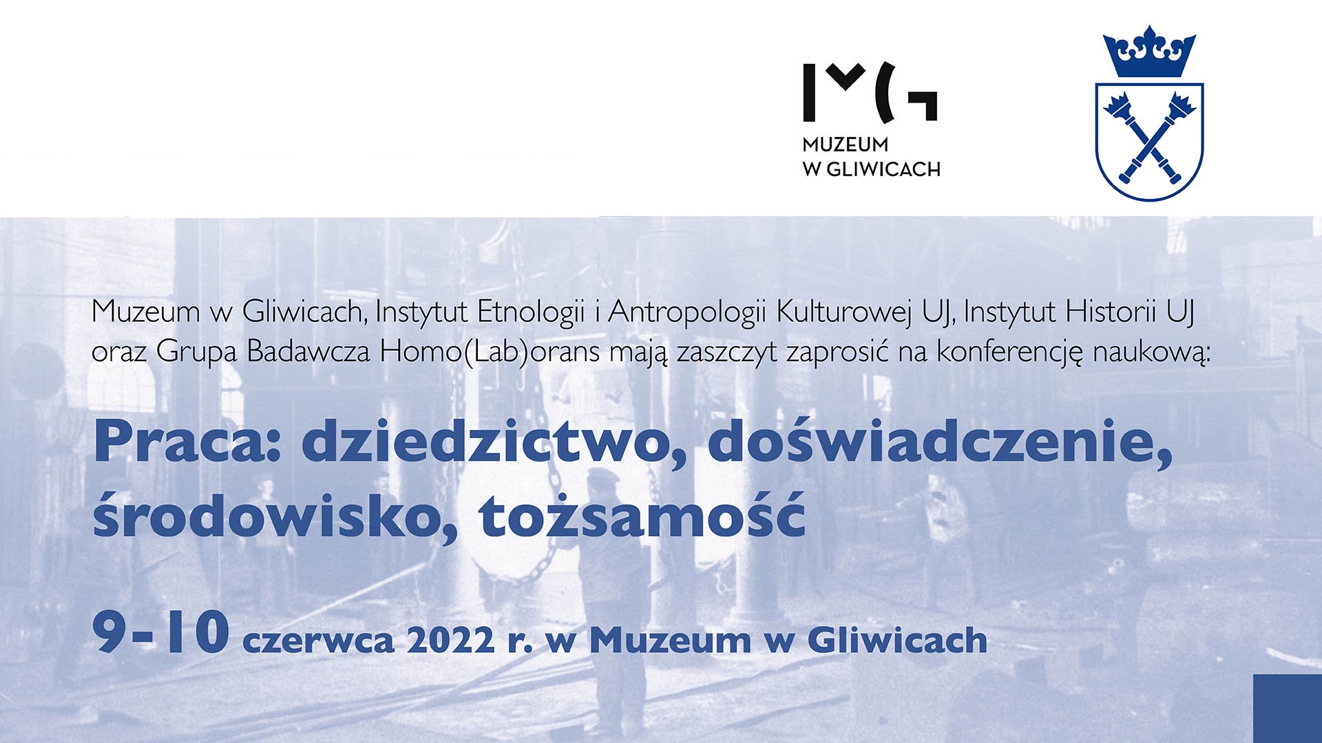 Zapraszamy słuchaczy na konferencję: „Praca: dziedzictwo, doświadczenie, środowisko, tożsamość”