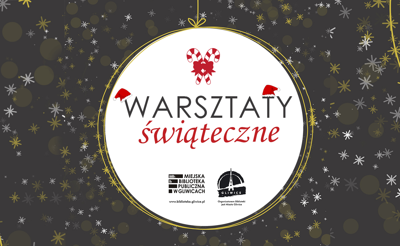 Rodzinne warsztaty świąteczne