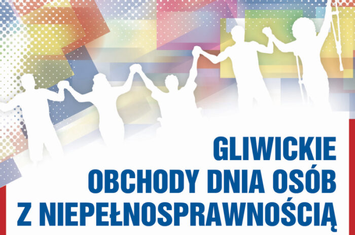 Gliwickie Obchody Dnia Osób z Niepełnosprawnością