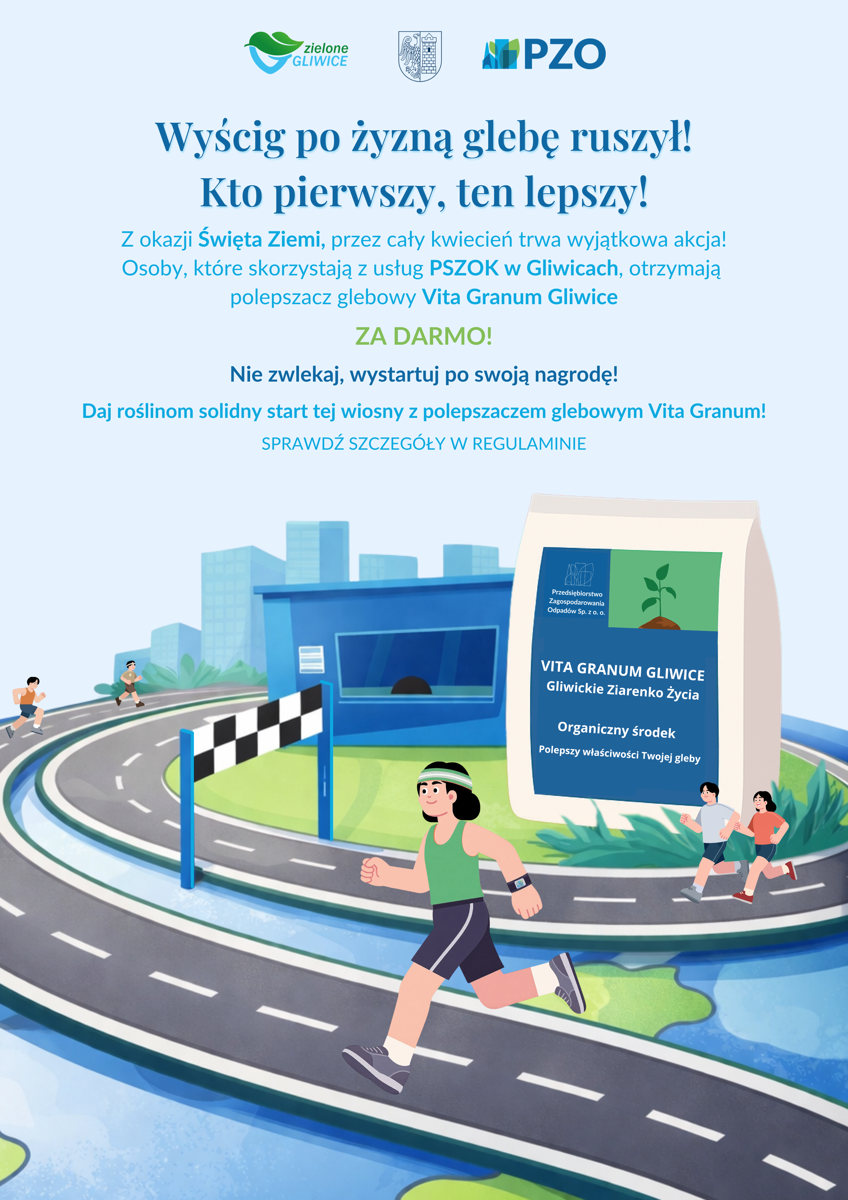  W Gliwicach ruszyła akcja promocyjna „Wyścig po żyzną glebę”. Wystarczy odwiedzić w kwietniu Punkt Selektywnej Zbiórki Odpadów Komunalnych przy ul. Rybnickiej 199B, oddać w nim to, co już nam niepotrzebne i odebrać za darmo polepszacz glebowy Vita Granum Gliwice.