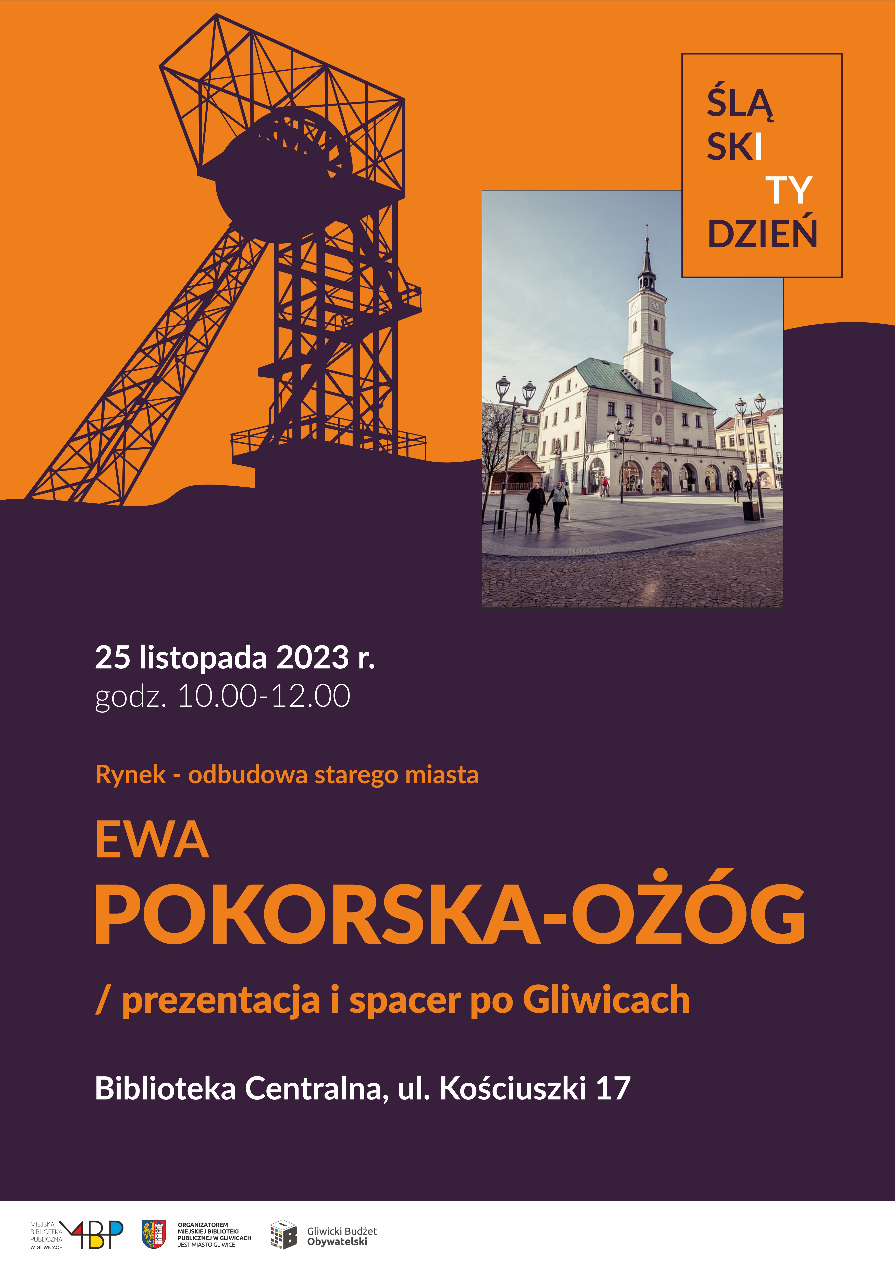 Plakat promujący prezentację i spacer z Ewą Pokorską-Ożóg