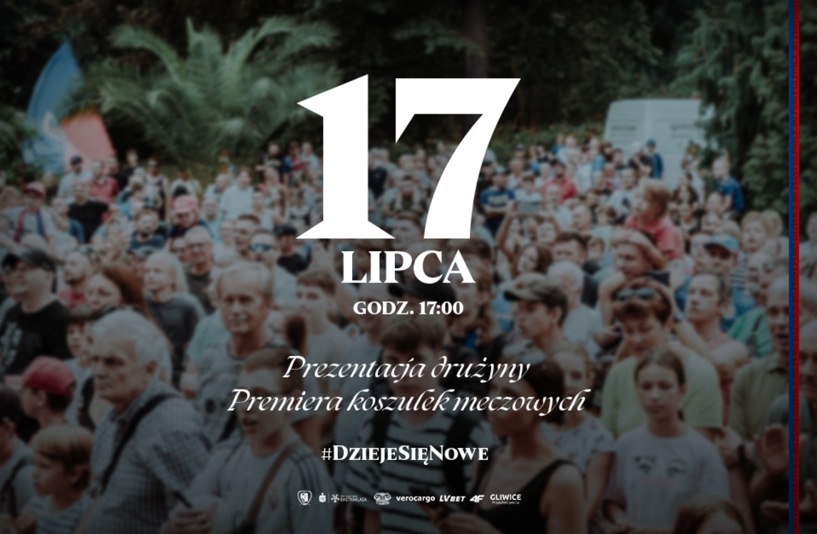 Kibicu, musisz tam być! W czwartek prezentacja drużyny i nowych strojów Piasta Gliwice