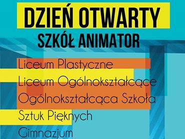 Dzień Otwarty w Szkołach ANIMATOR