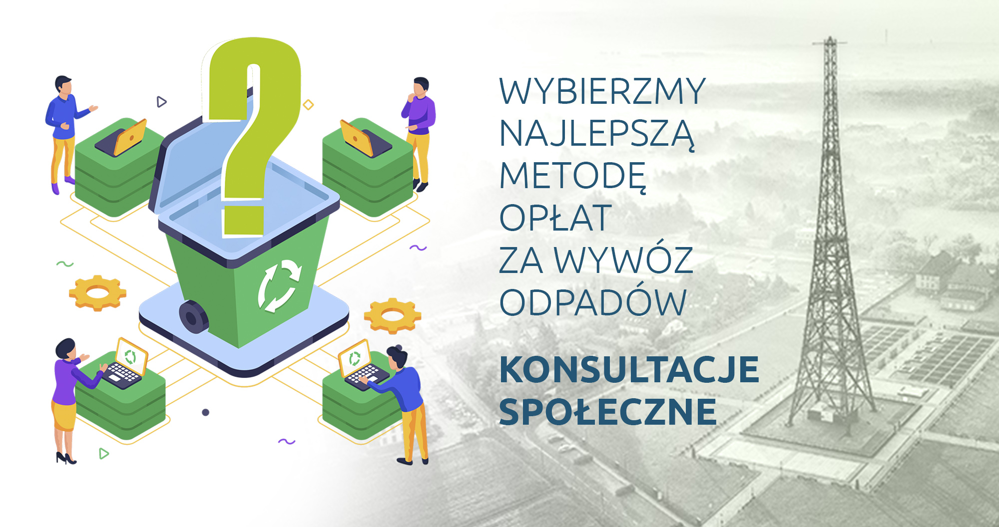 Decydujmy razem! Zapraszamy na marcowe spotkania w dzielnicach dotyczące opłat za odpady