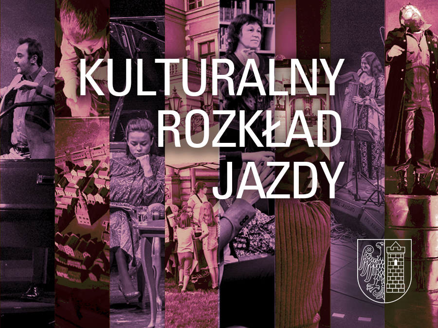 Kulturalny rozkład jazdy: 13–15 maja